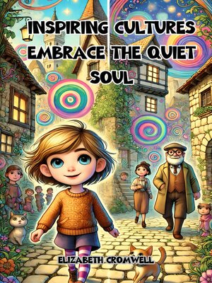 cover image of Inspiring Cultures Embrace the Quiet Soul